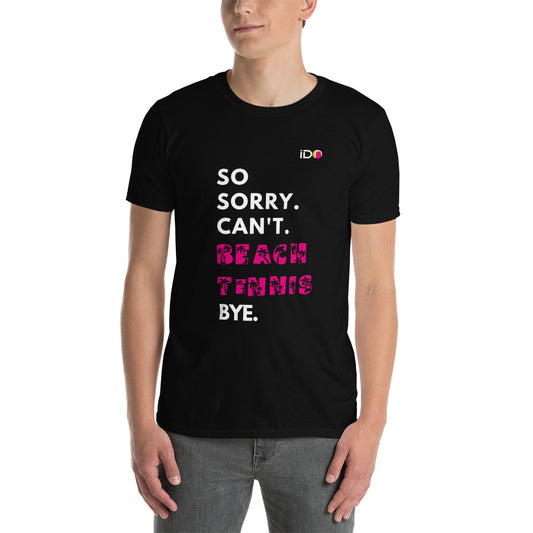 So Busy Beach Tennis - Short-Sleeve T-Shirt