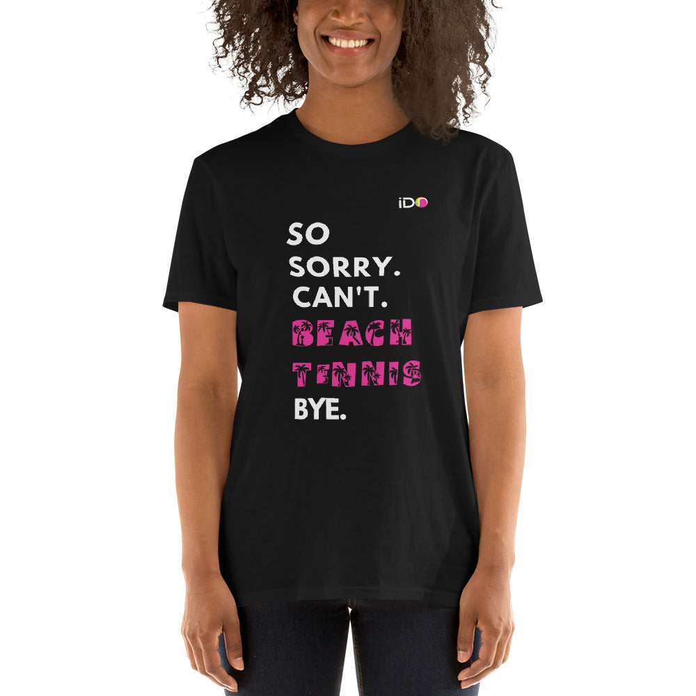 So Busy Beach Tennis - Short-Sleeve T-Shirt